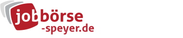 Jobbörse Speyer - Aktuelle Stellenangebote in Ihrer Region